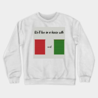 Red and Green Shutters Crewneck Sweatshirt